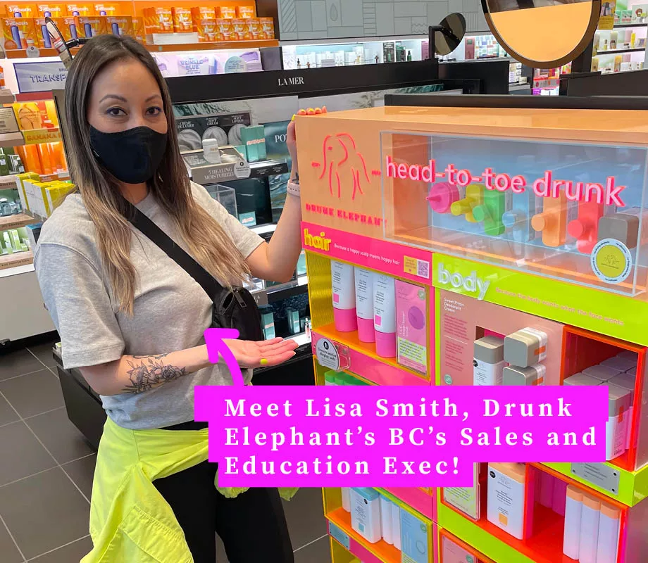 Blanche Macdonald Makeup graduate Lisa Smith at Sephora with Drunk Elephant product range