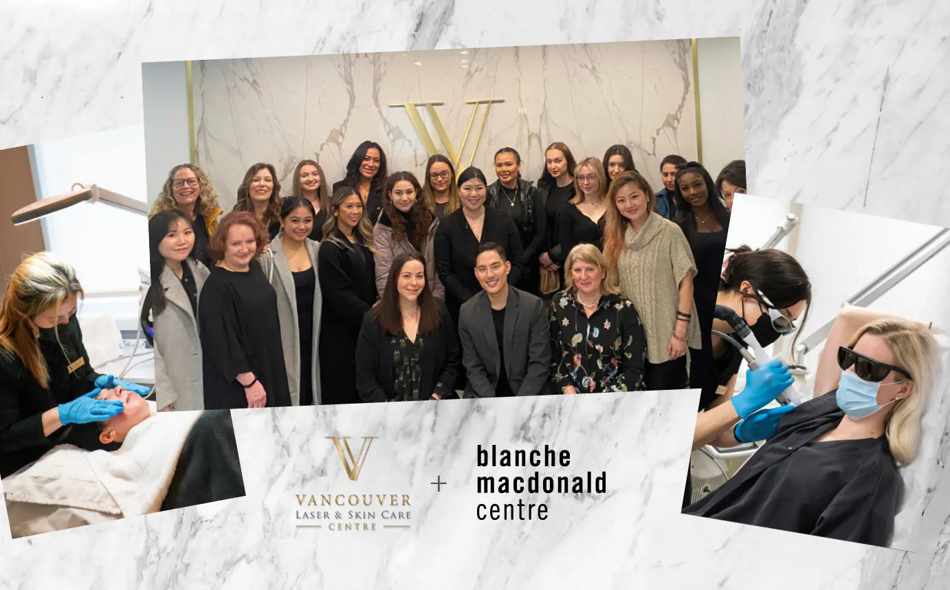 Vancouver Laser and Skin Care Centre Partners with Blanche Macdonald