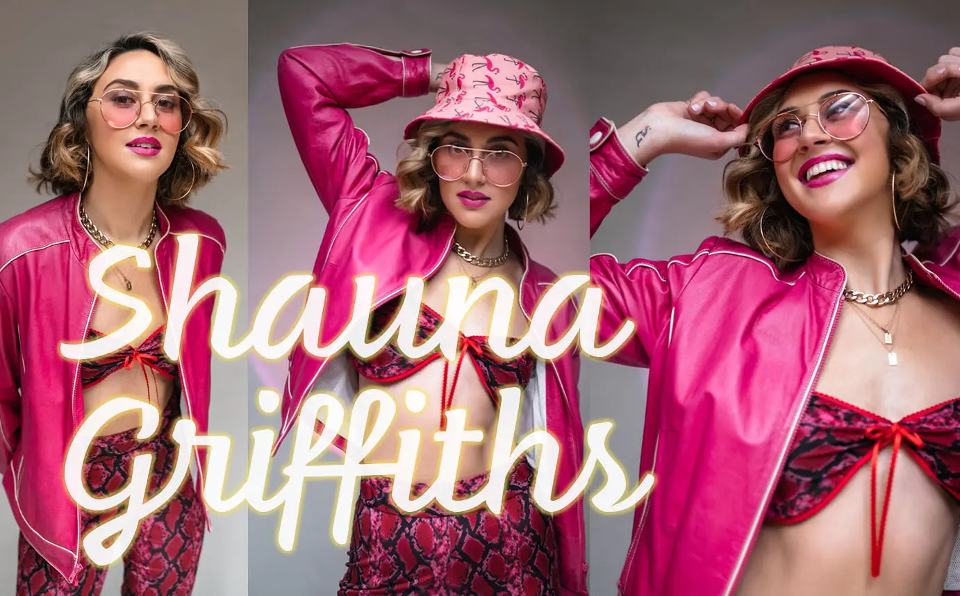 Shauna Griffiths: Sensational Stylist, Fashion Designer, Model & More