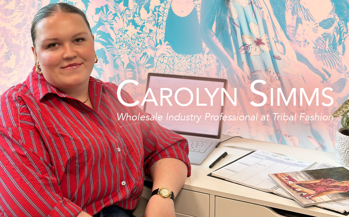 From Retail to Wholesale: Carolyn Simms Upgrades Her Fashion and Marketing Career